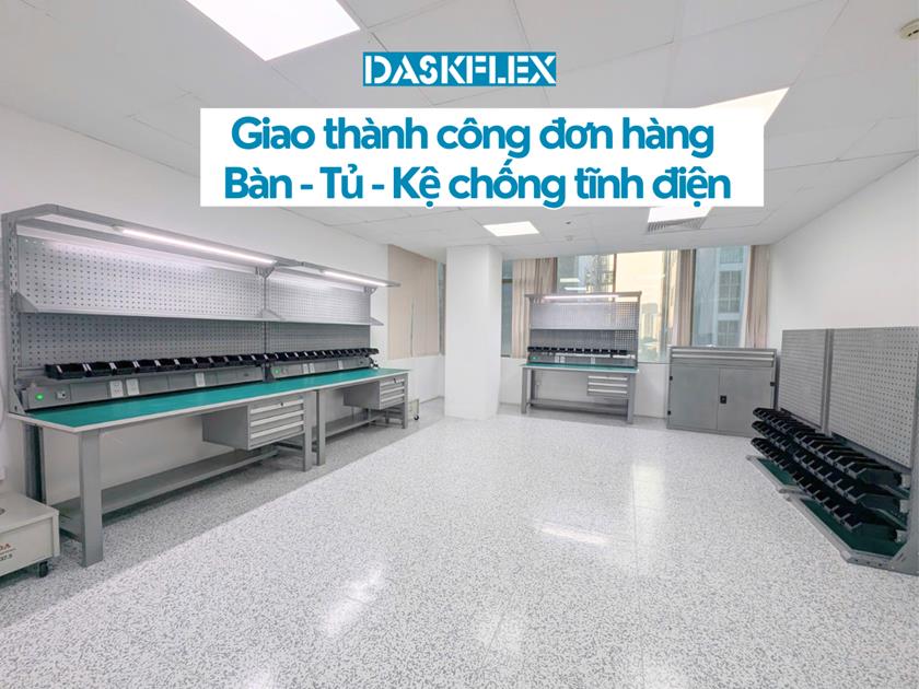 Daskflex giao thành công đơn hàng Bàn – Tủ – Kệ chống tĩnh điện ESD cho iFIT Inc