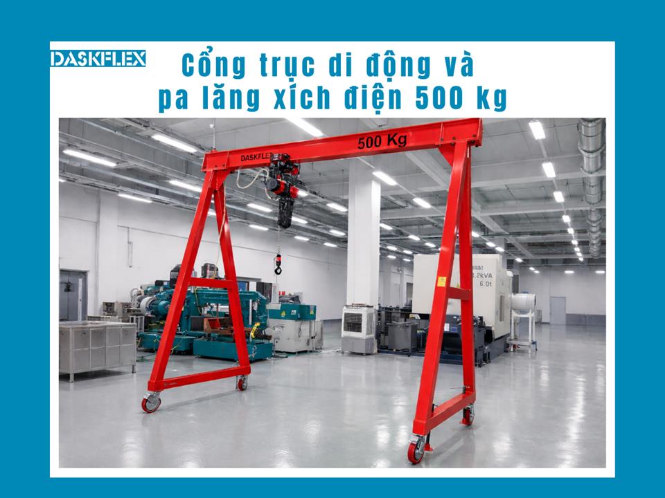 Daskflex giao thành công cổng trục di động và pa lăng xích điện 500kg cho SMC Corp