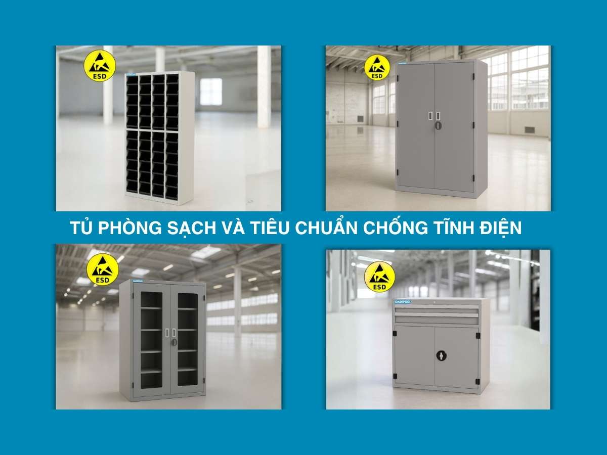 Tủ phòng sạch và tiêu chuẩn chống tĩnh điện ESD cho nhà máy điện tử