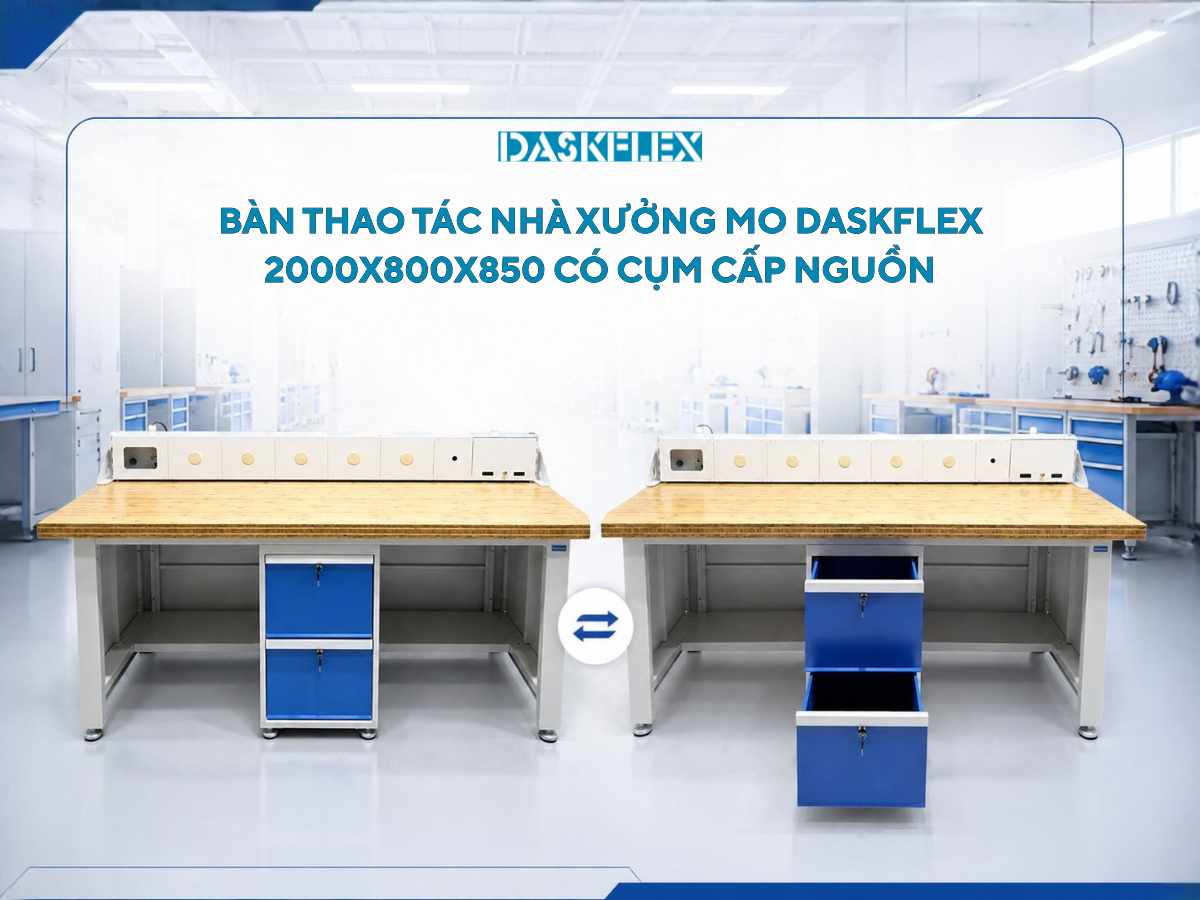 Bàn thao tác nhà xưởng MO Daskflex 2000x800x850 có cụm cấp nguồn 